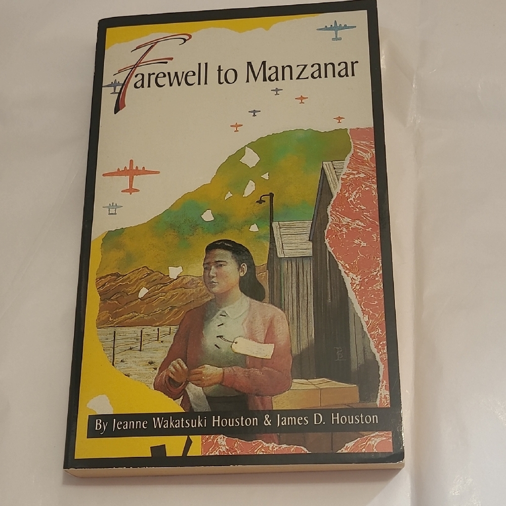 Farewell to Manzanar Book By Jeanne Wakatsuki Houston & James Huston